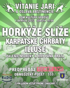 Horkýže Slíže po dlhých týždňoch znova na Slovensku: Už túto sobotu privítajú jar s Karpatskými Chrbátmi vo Vrbovom